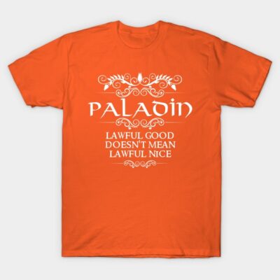 Lawful Good Doesnt Mean Lawful Nice Paladin Class  T-Shirt Official World of Warcraft Merch Store